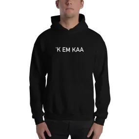 'K EM KAA Hoodie